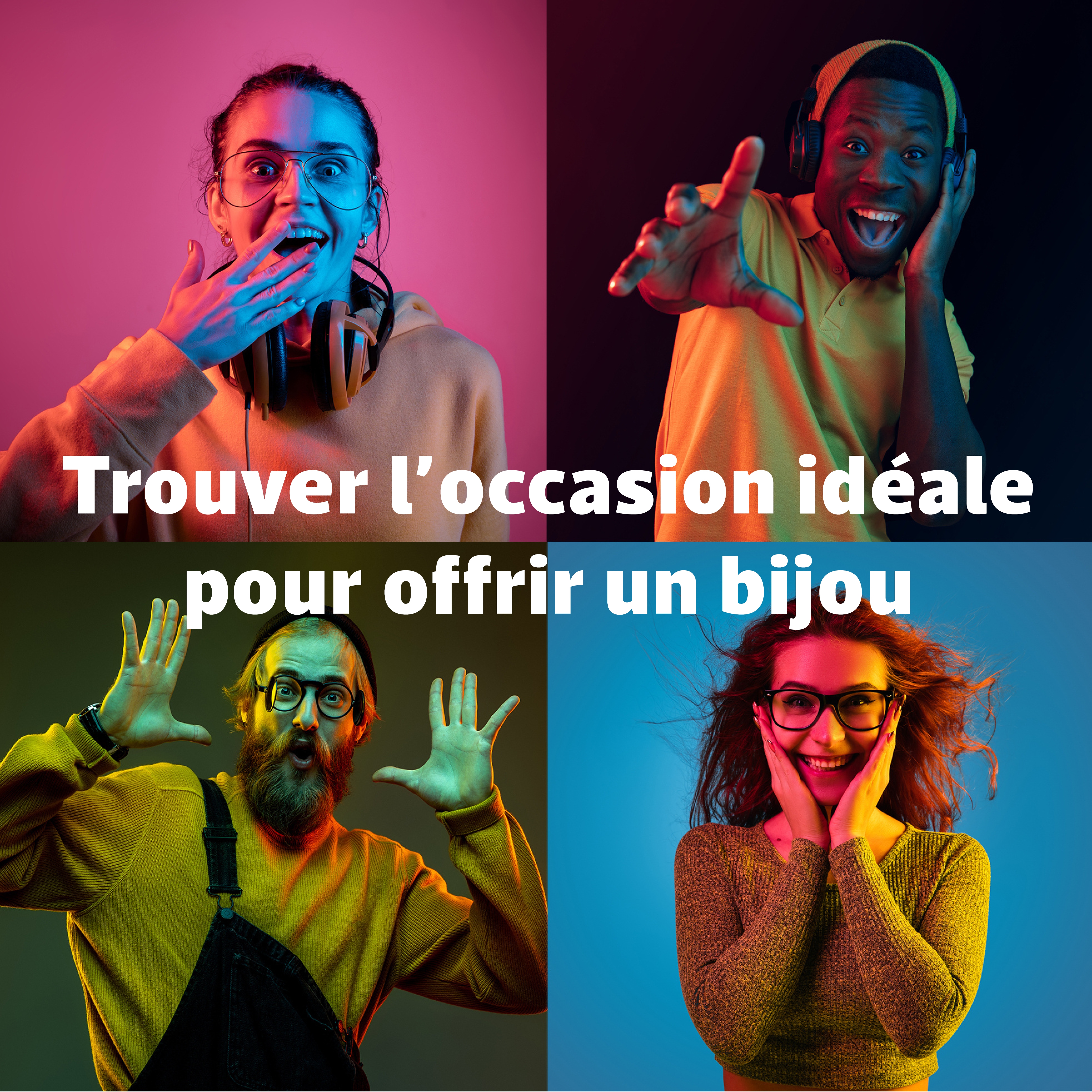 l’occasion idéale pour offrir un bijou